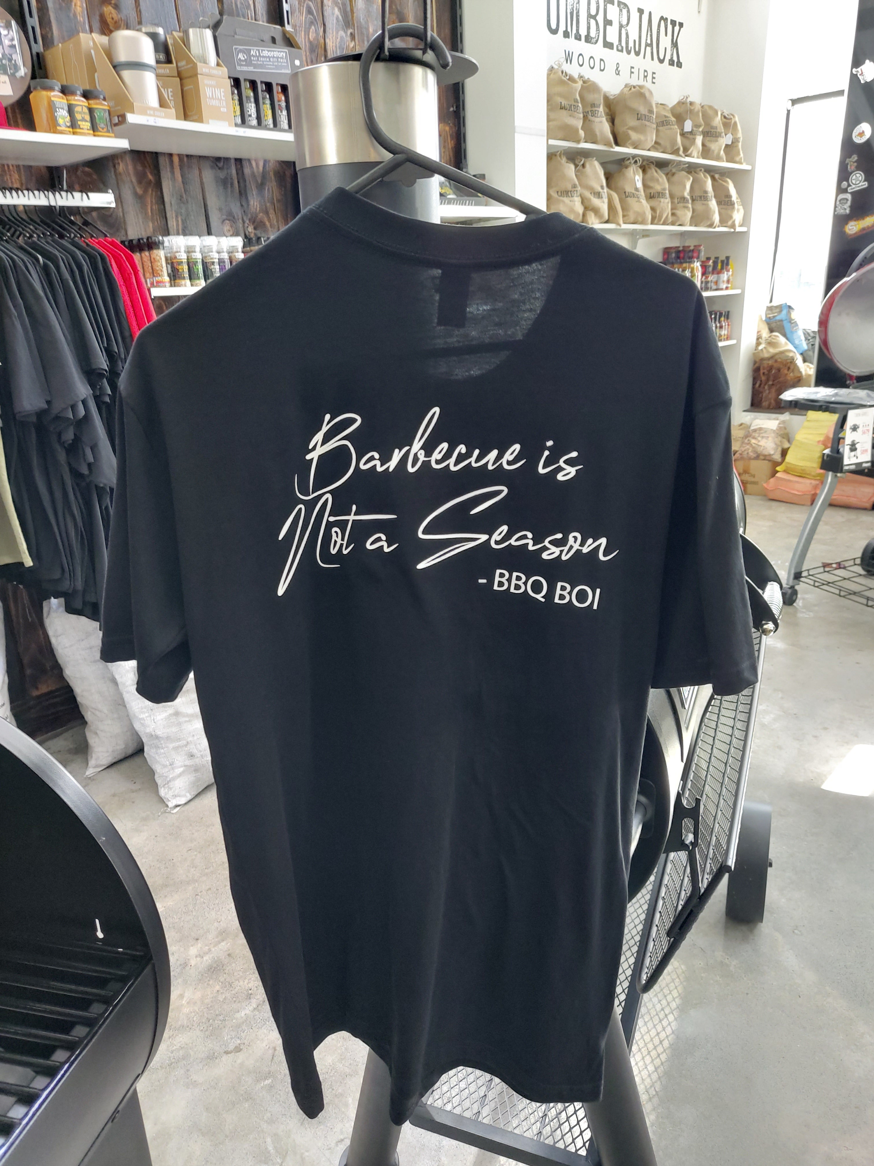 Barbecue Is Not A Season , Barbecue B.O.I. T-Shirt