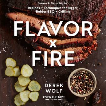 Flavor x Fire by Derek Wolf