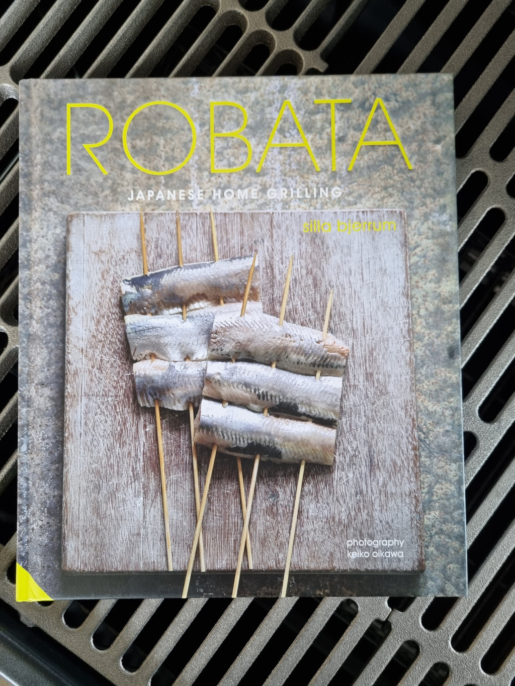 Robata Japanese Home Grilling Cook Book